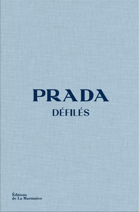 Prada défilés : Frankel, Susannah, Blanchard, Lucie: Amazon.fr: 